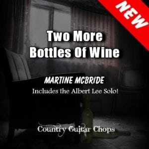 Two More Bottles Of Wine Guitar Lesson